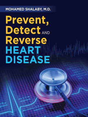 cover image of Prevent, Detect and Reverse Heart Disease